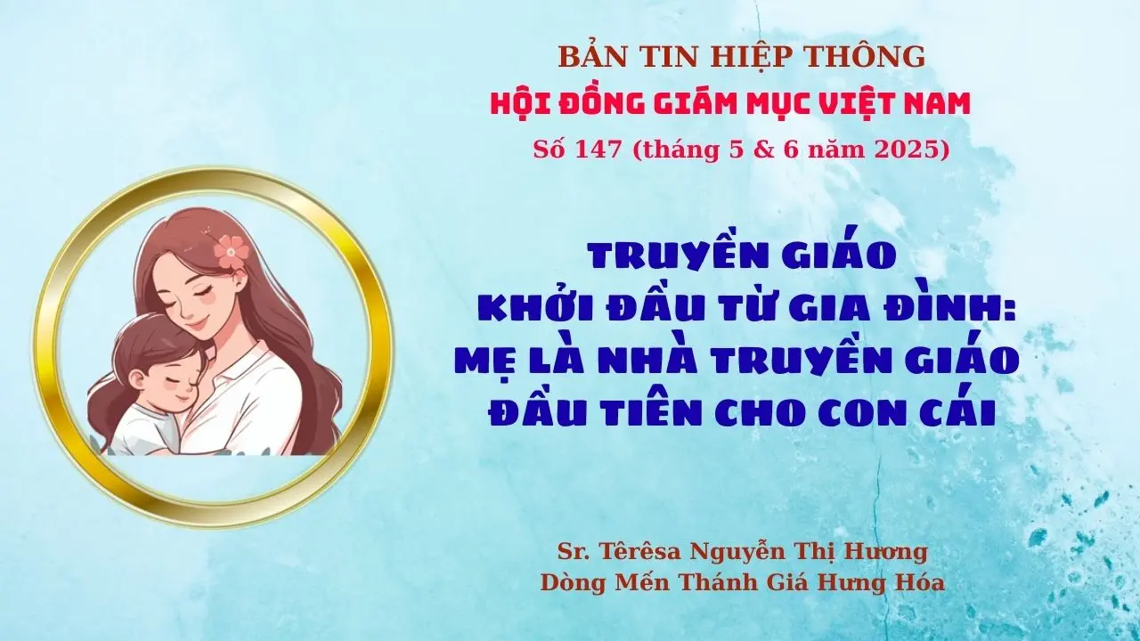 Truyền giáo khởi đầu từ gia đình: Mẹ là nhà truyền giáo đầu tiên cho con cái

